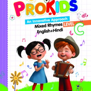 PROKIDS (Mixed Rhymes English+Hindi) Level-C